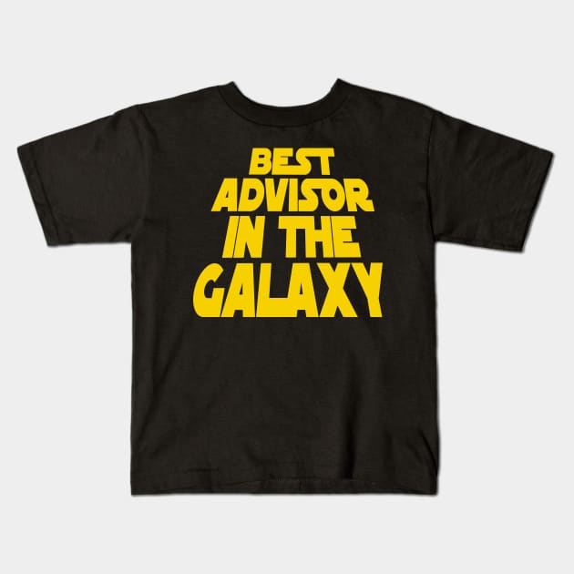 Best Advisor in the Galaxy Kids T-Shirt by MBK